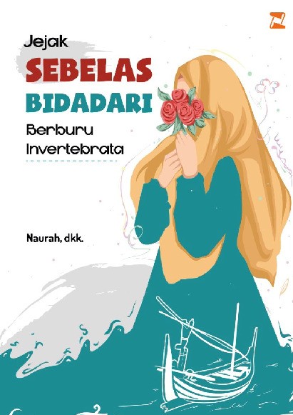 Jejak Sebelas Bidadari Berburu Invertebrata